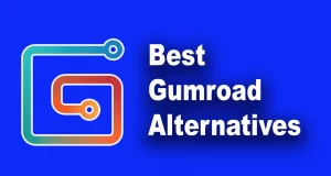 Best Gumroad Alternatives 4