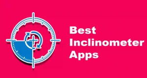 Best Inclinometer Apps
