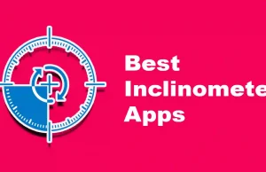 Best Inclinometer Apps