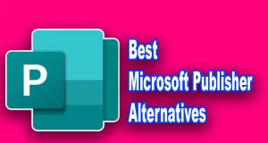 Best Microsoft Publisher Alternatives 5