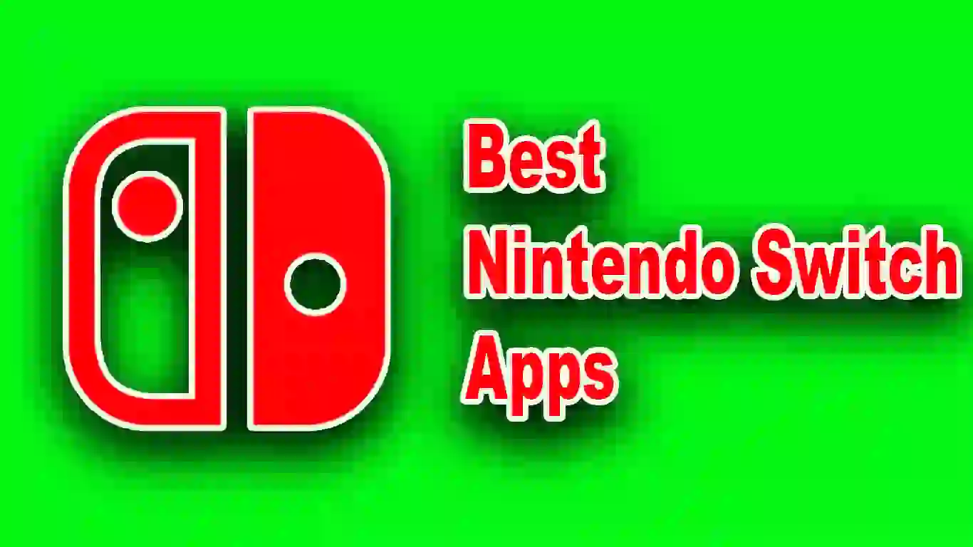 13 Best Nintendo Switch Apps To Transform Your Switch [2023]