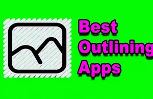 Best Outlining Apps
