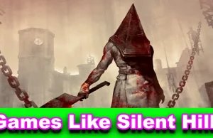 Games Like Silent Hill