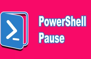 How To Accomplish a PowerShell Pause