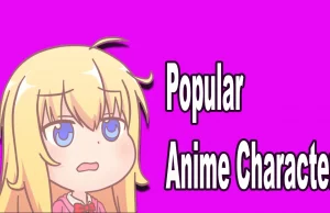 Popular Anime Characters