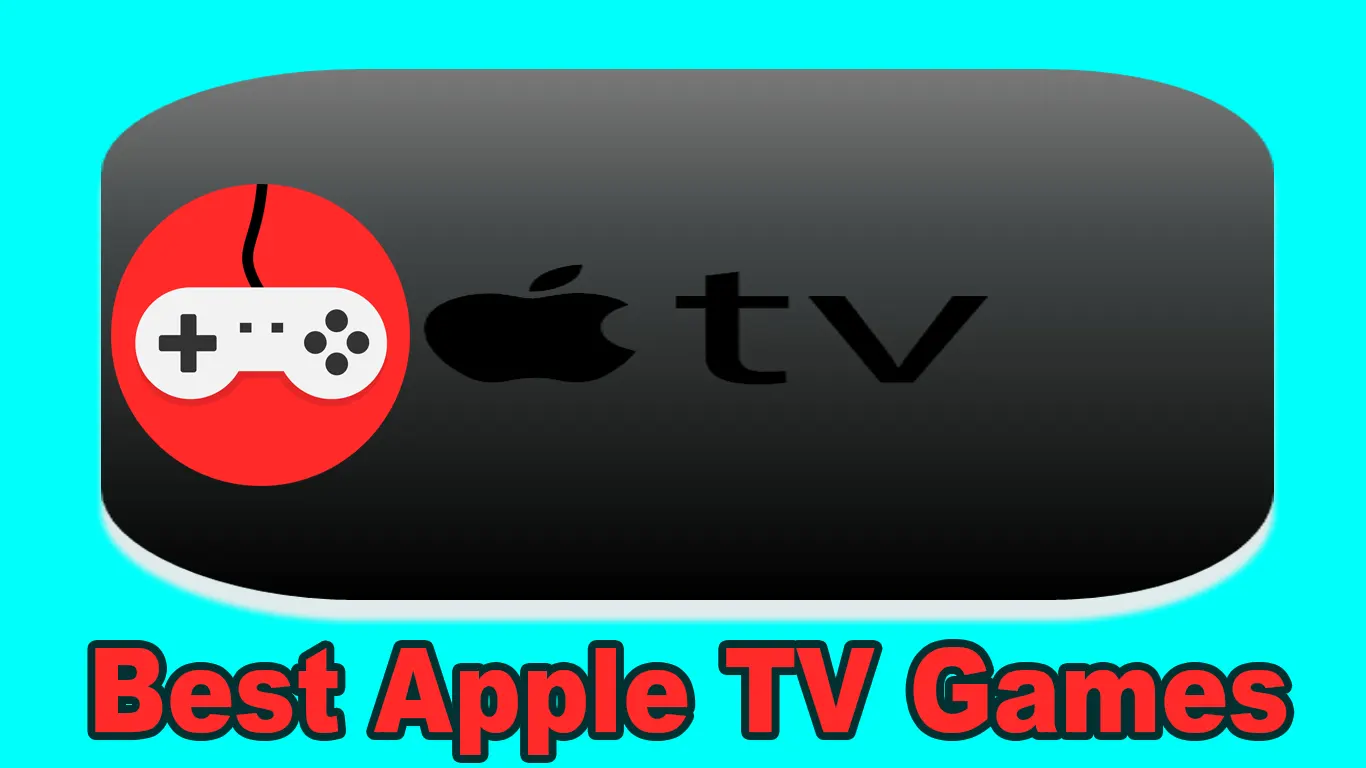 17 The Best Apple TV Games To Play on Your Apple TV
