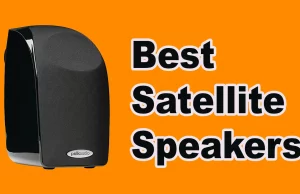 Best Satellite Speakers