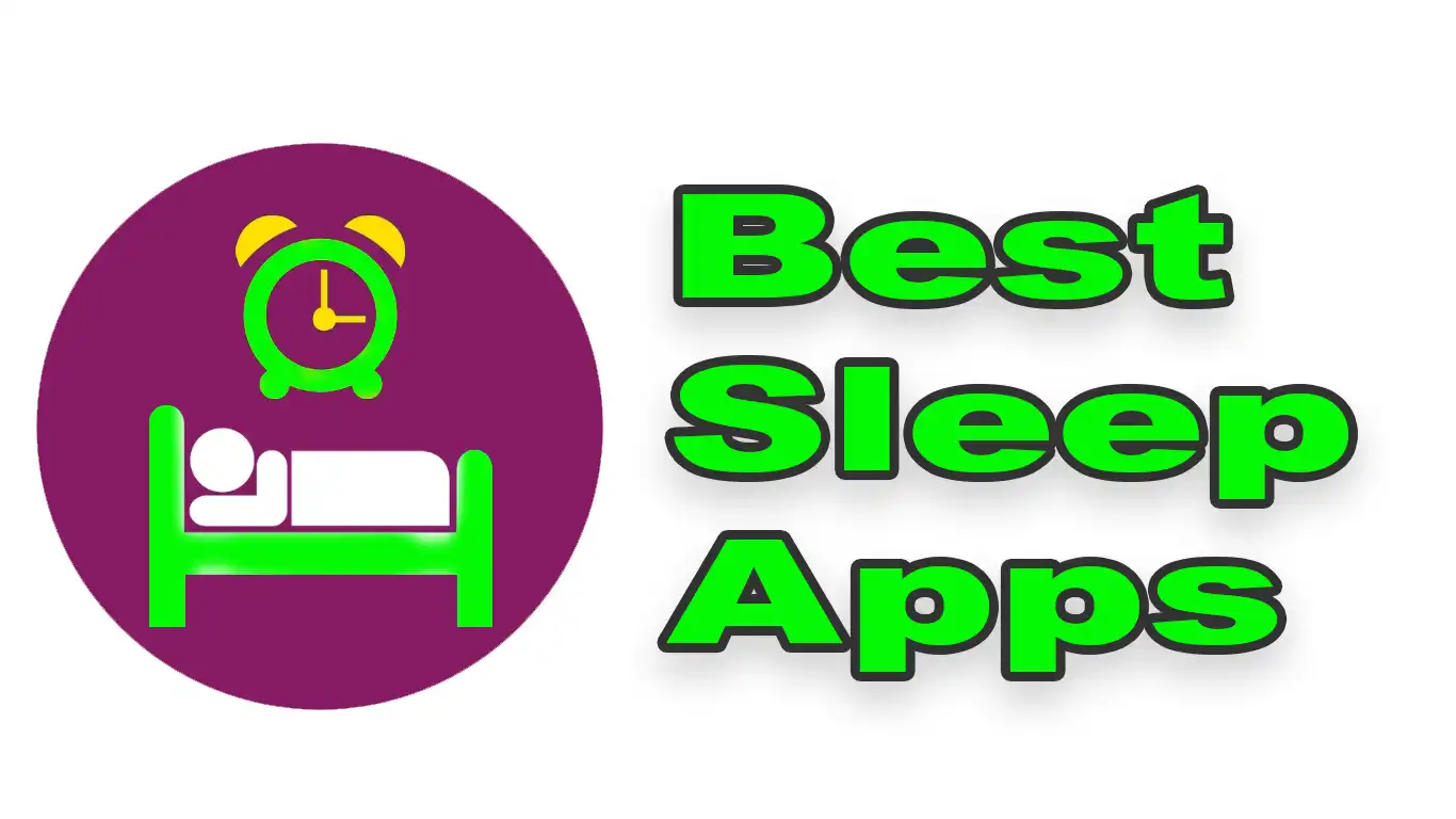 17 Best Sleep Apps To Gain a High Quality Sleep in No Time