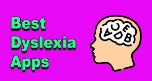 Best Dyslexia Apps
