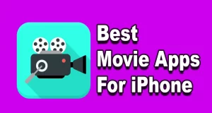 Best Movie Apps For iPhone 8