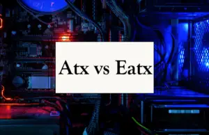ATX vs EATX Motherboard Form Factors - Decoding The Battle (1)