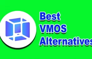 Best VMOS Alternatives