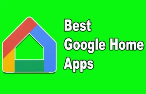 Best Google Home Apps 9