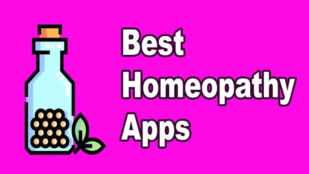 13 Best Homeopathy Apps To Take Control of Your Health 2023