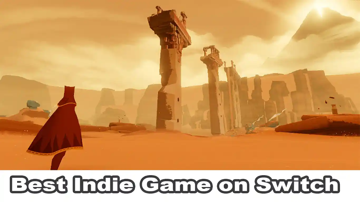 17 Best Indie Game on Switch To Play Out in 2022 Reviewed