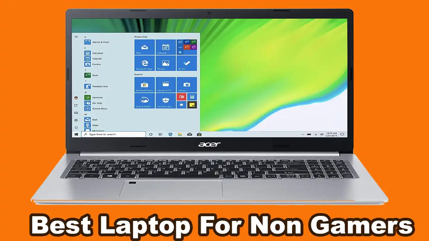 9 Best Laptop For Non Gamers in 2022 Reviewed and Rated