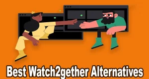 Best Watch2gether Alternatives 7