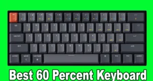 Best 60 Percent Keyboard featured