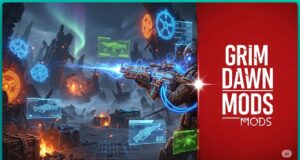 Best Grim Dawn Mods To Upgrade Your Base Game