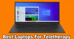 Best Laptops For Teletherapy featured