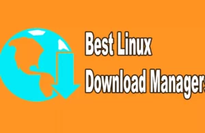 Best Linux Download Managers featured