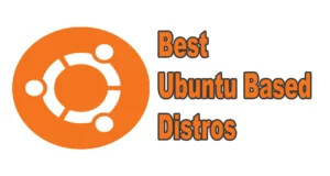 Best Ubuntu Based Distros featured