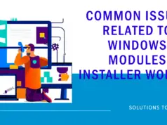 Common Issues Related to Windows Modules Installer Worker