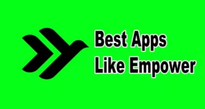 Best Apps Like Empower featured