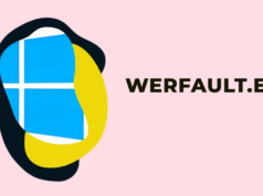 Fix Werfault exe Error on Windows 10