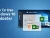 How To Use Windows 10 Debloater