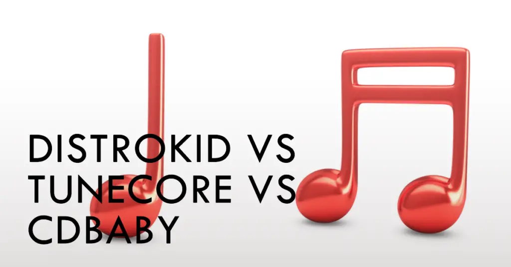 DistroKid Vs Tunecore ? Which One Should You Choose