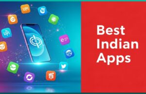 Best Indian Apps That's Are Proudly Made in India App