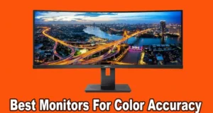 Best-Monitors-For-Color-Accuracy-featured