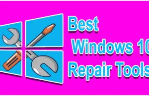 Best Windows 10 Repair Tools featured