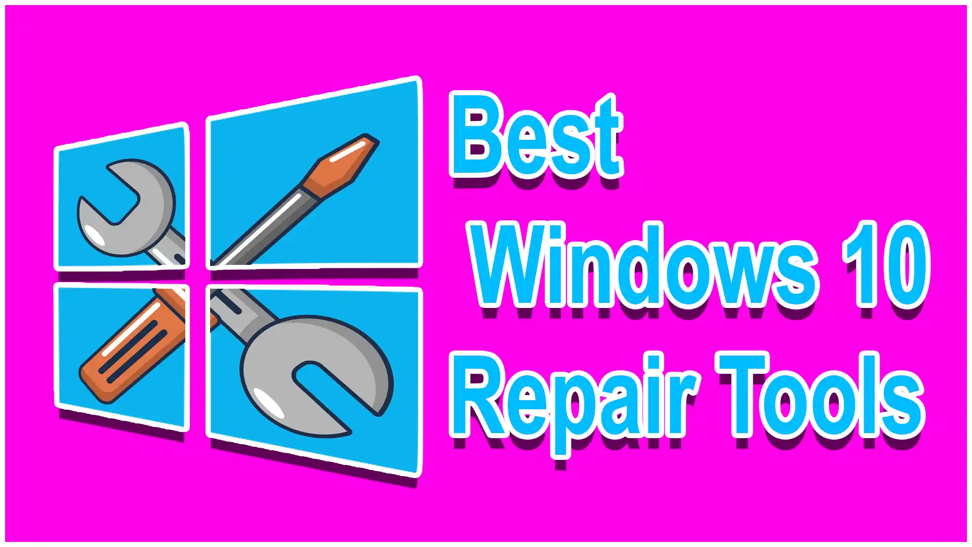 11 Best Windows 10 Repair Tools To Fix Issues in a Click