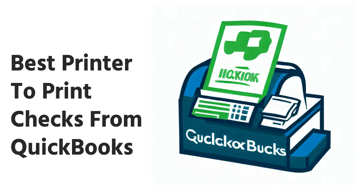 9 Best Printer For Checks - Expert Recommendations [2025]