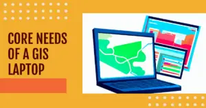 9 Best Laptops For GIS - From Mapping to Modeling [2025]