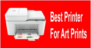 Best Printer For Art Prints featured