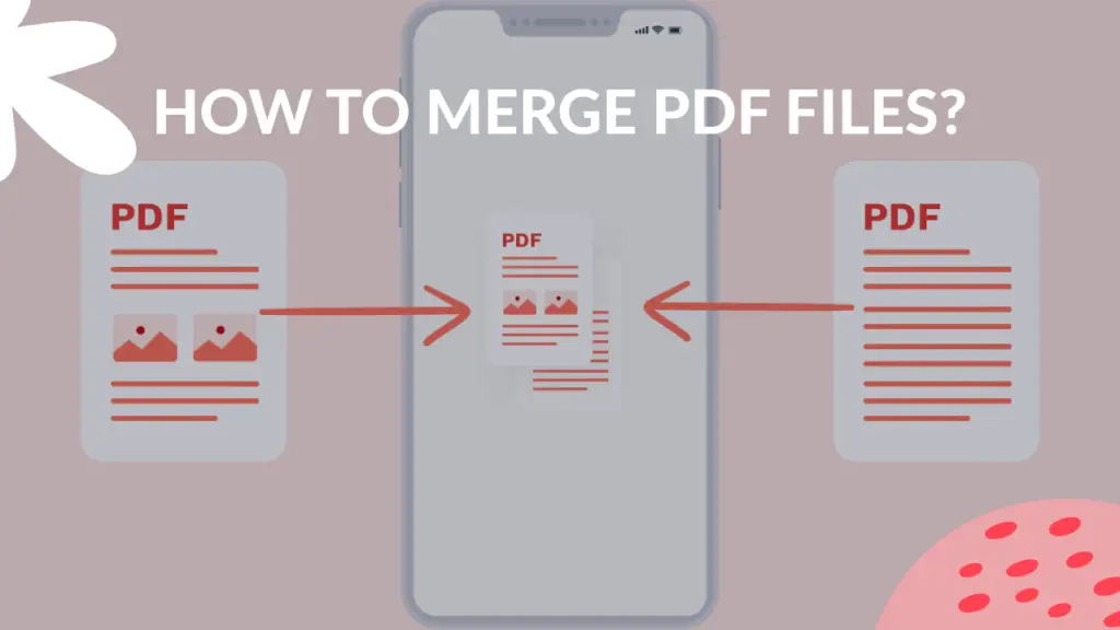 Merge PDF Online: User Guide on Doing It in Seconds