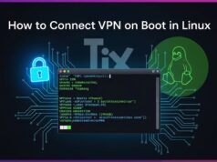 How to Connect VPN on Boot in Linux