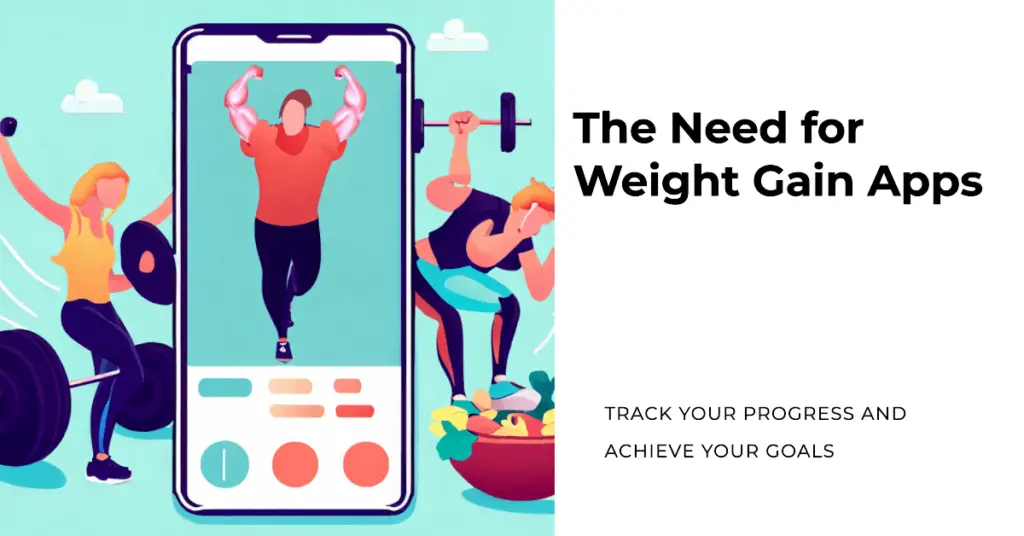The Need for Weight Gain Apps (1)