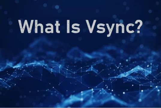 What Is Vsync featured