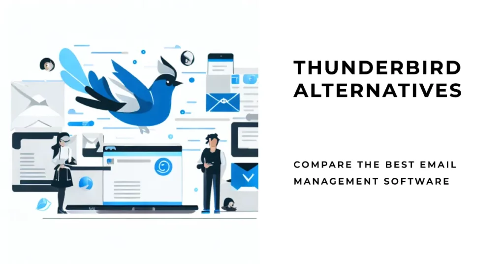 Criteria for Evaluating Thunderbird Alternatives