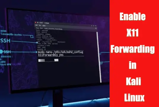 Enable X11 Forwarding in Kali Linux featured image