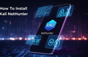 How To Install Kali NetHunter featured image