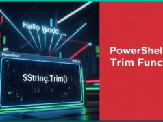 PowerShell Trim Function - Tips and Best Practices