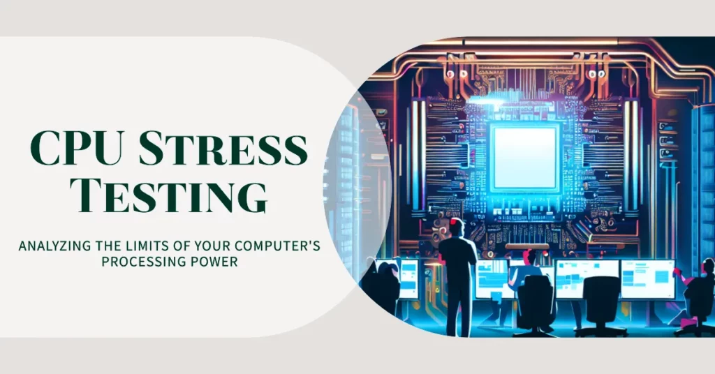What is CPU Stress Testing