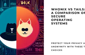 Whonix vs Tails featured