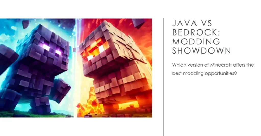 Minecraft Java vs Bedrock - Pros, Cons, and Differences