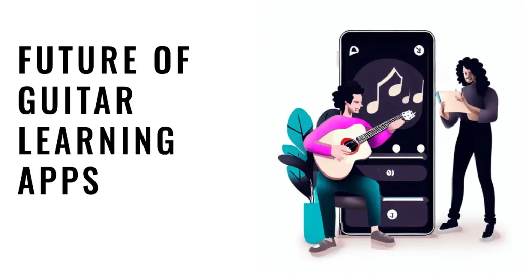Future of Guitar Learning Apps (1)